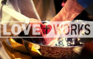 LOVE WORKS when…