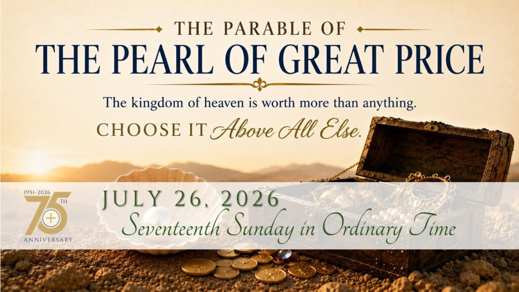 July 26, 2026 • Seventeenth Sunday in Ordinary Time