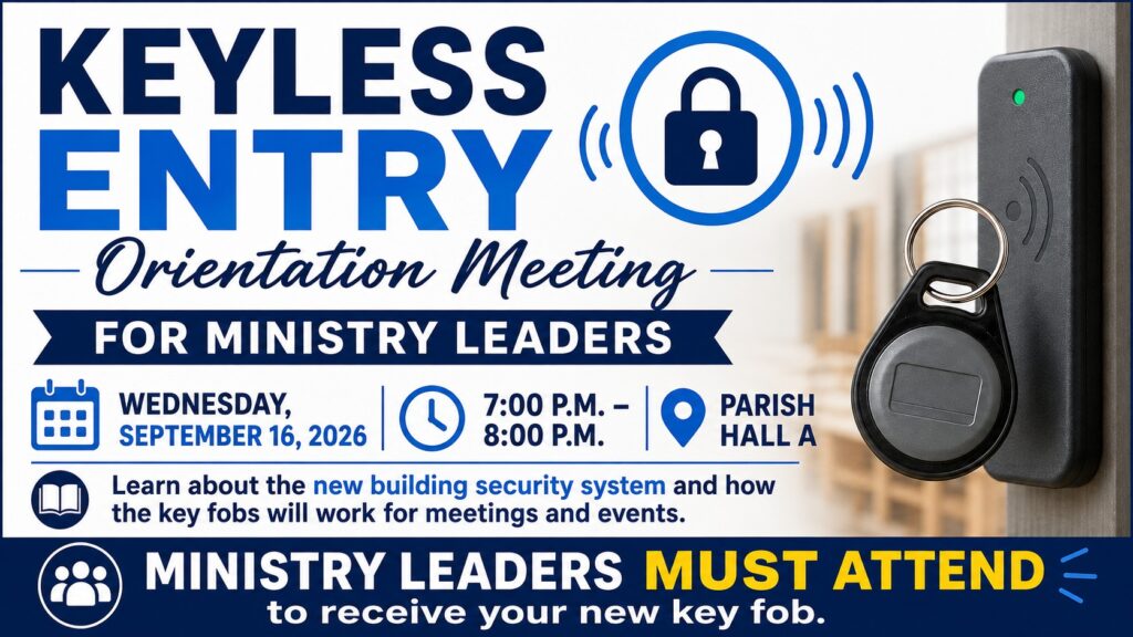Keyless Entry Orientation Meeting