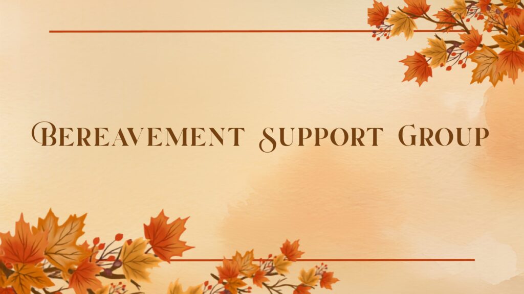 Bereavement Support Group