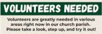 Help Wanted: Volunteers for Mass Ministries!
