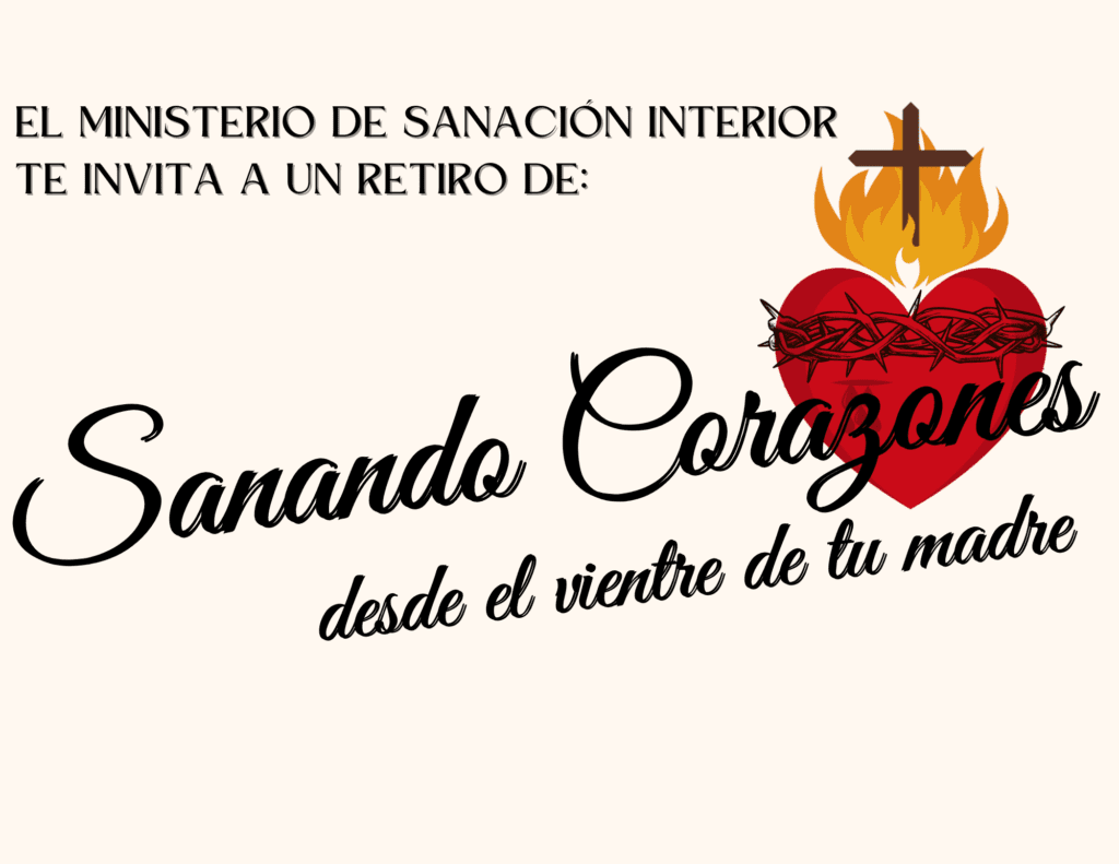 Retiro Sanando Corazones