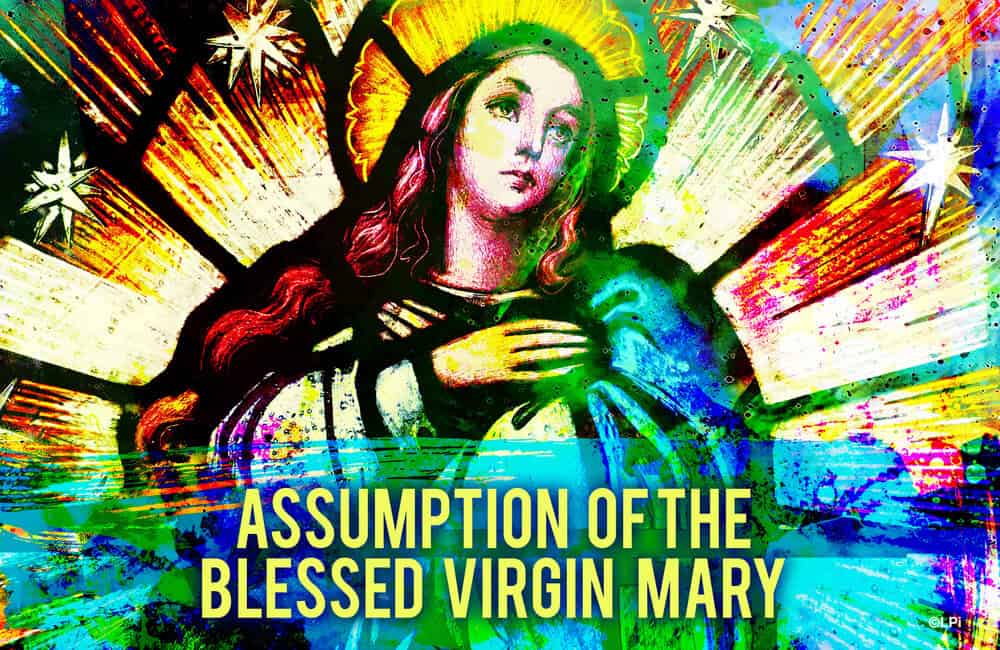 Solemnity of the Assumption of the Blessed Virgin Mary – Mass on 8/15/2026