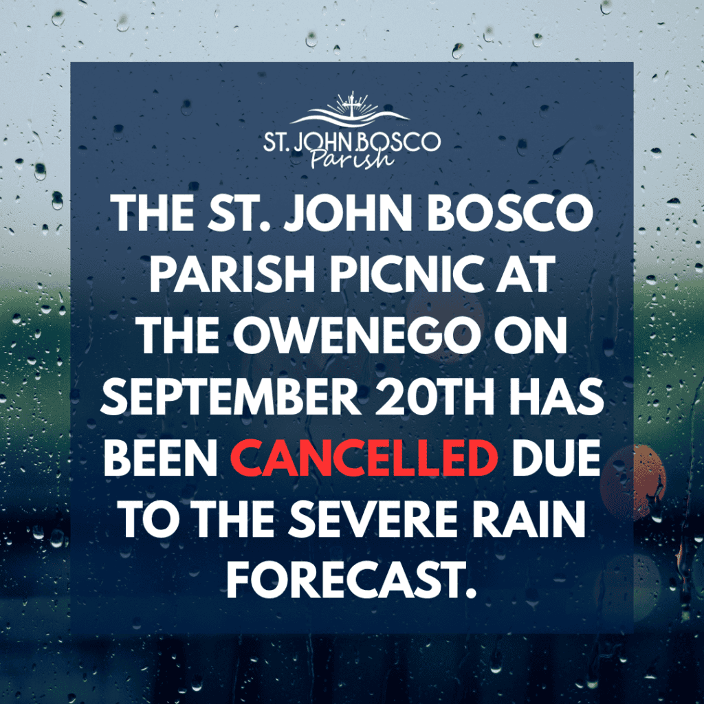 SJB Parish Picnic CANCELLED for Tomorrow, 9/20