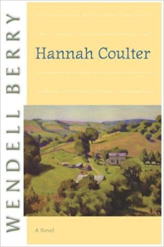 Hannah Coulter by Wendell Berry