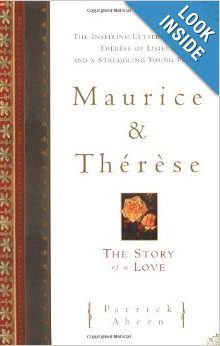 Maurice and Therese The Story of a Love by Patrick Ahern