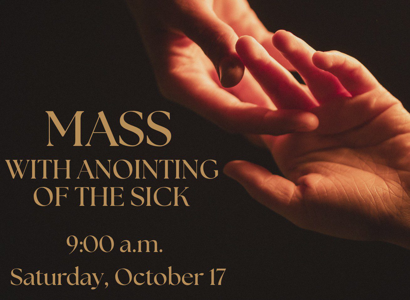 Mass with Anointing of the Sick – October 17th