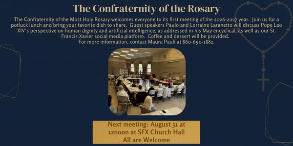 The Return of the Confraternity of the Most Holy Rosary 8/31/26