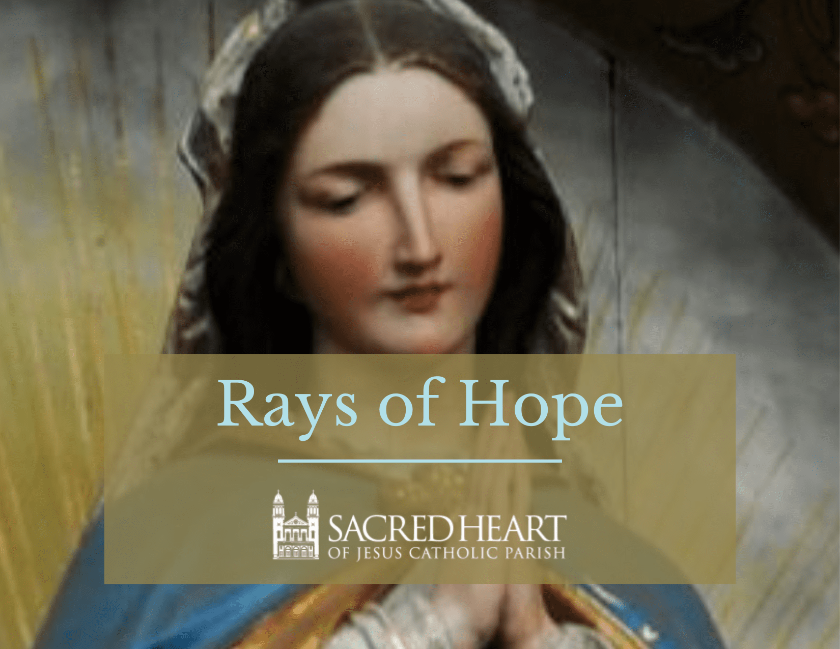Rays of Hope (Handmaids of Mary Immaculate)