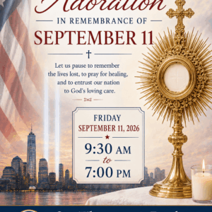 Pray. Remember. September 11th (9:30 am to 7:00 pm)