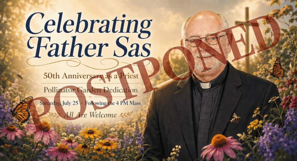 Celebrating Fr. Sas 50th Anniversary (Postponed)