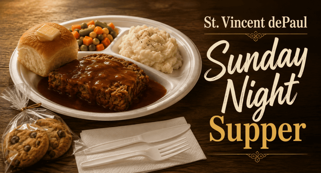 Sunday Night Supper at St. Vincent de Paul