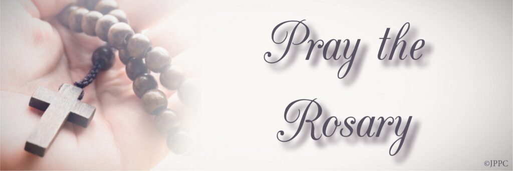 Pray the Rosary