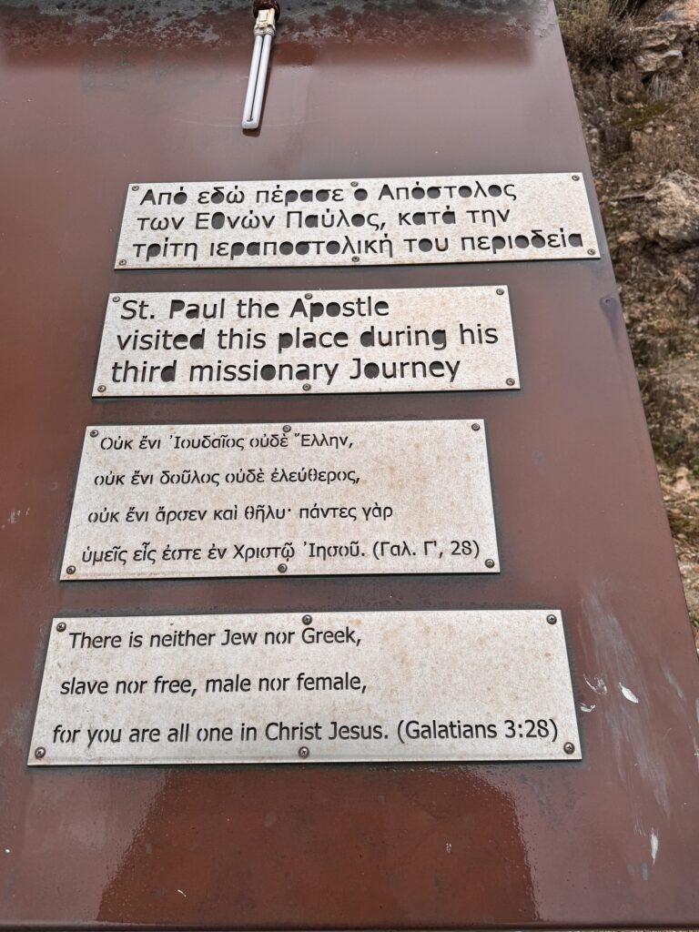 Plaques reading St. Paul the Apostle visited this place during his third missionary journey, and Galatians 3:28