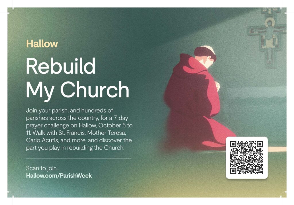 “Rebuild My Church” Hallow Parish Week, Oct. 5-11
