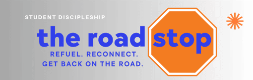 7th-12th Graders: The Road Stop, Sunday, Oct. 4