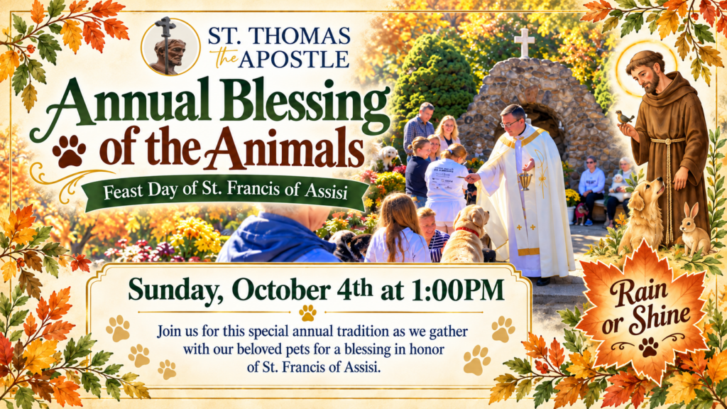 Blessing of the Animals – Oct. 4