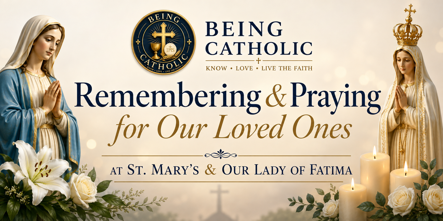 Remembering Loved Ones at St. Mary’s and Fatima