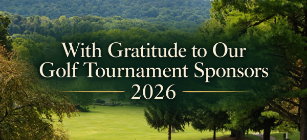 With Gratitude to Our Golf Tournament Sponsors 2026