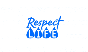 Respect life