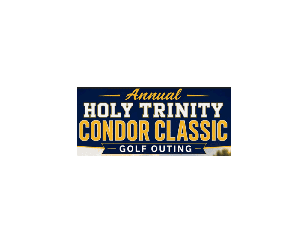 Annual Holy Trinity Condor Classic Golf Outing