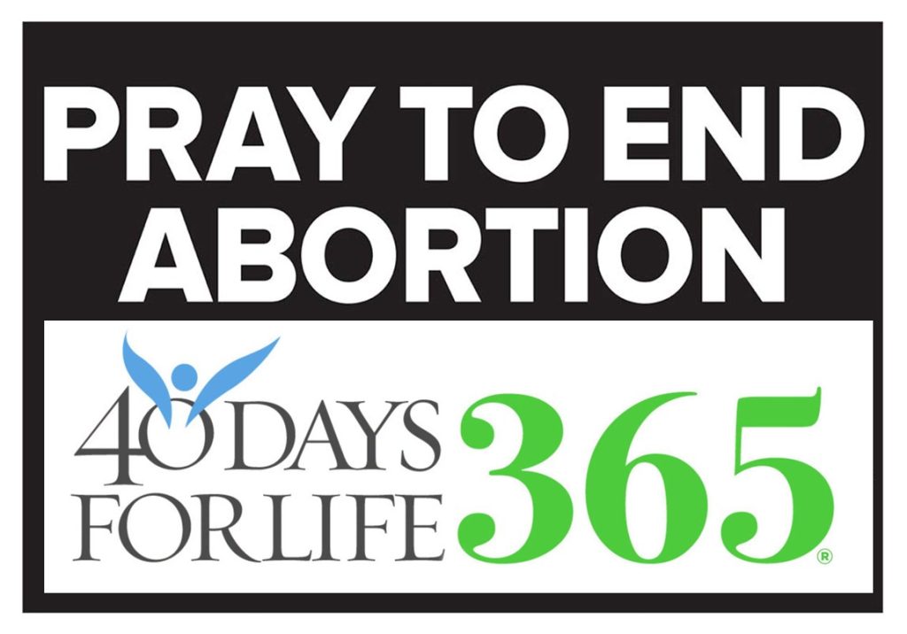 40 Days for Life – 365