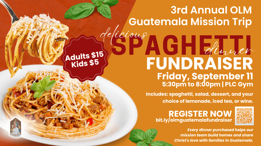 Guatemala Mission Trip Spaghetti Dinner Fundraiser 9/11