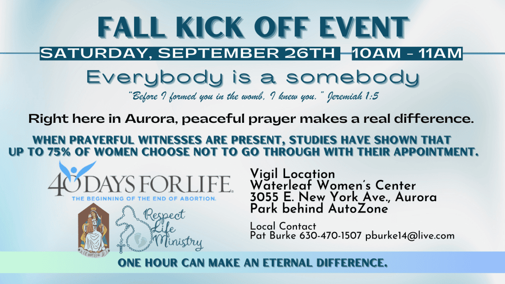 40 Days for Life Fall Kickoff 9/26