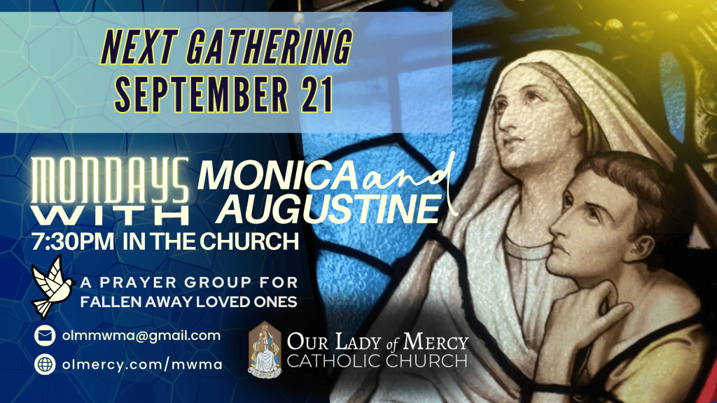 Mondays With Monica & Augustine 9/21