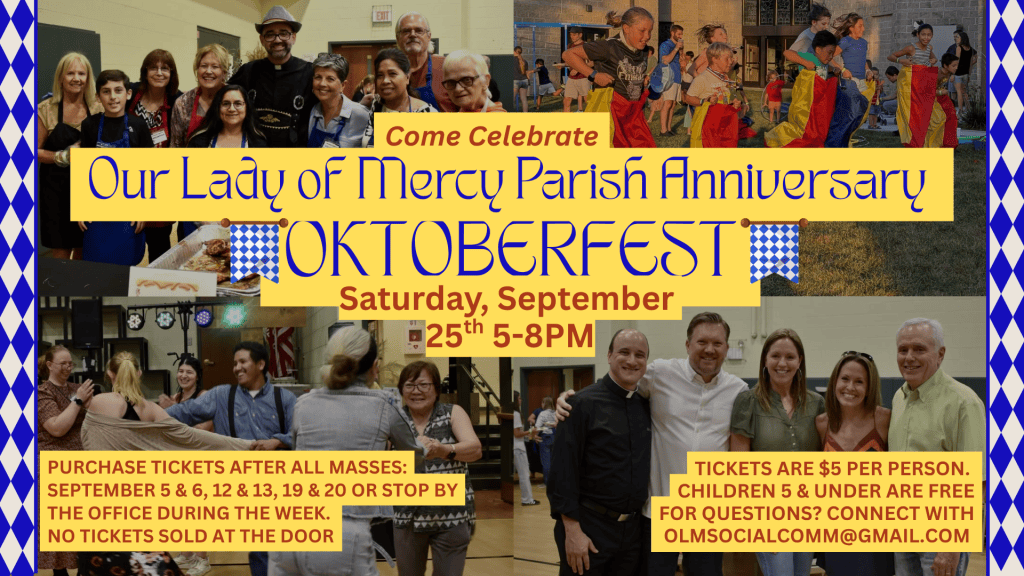 Celebrate OLM at Our Parish Anniversary Oktoberfest! 🍻🥨 9/25