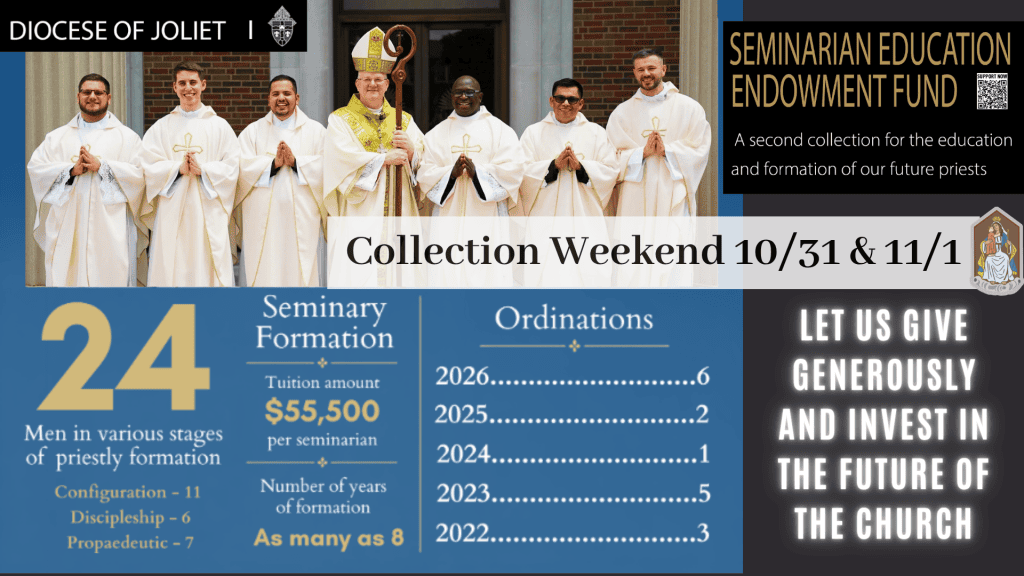 Investing in Our Future Priests 10/31 & 11/1