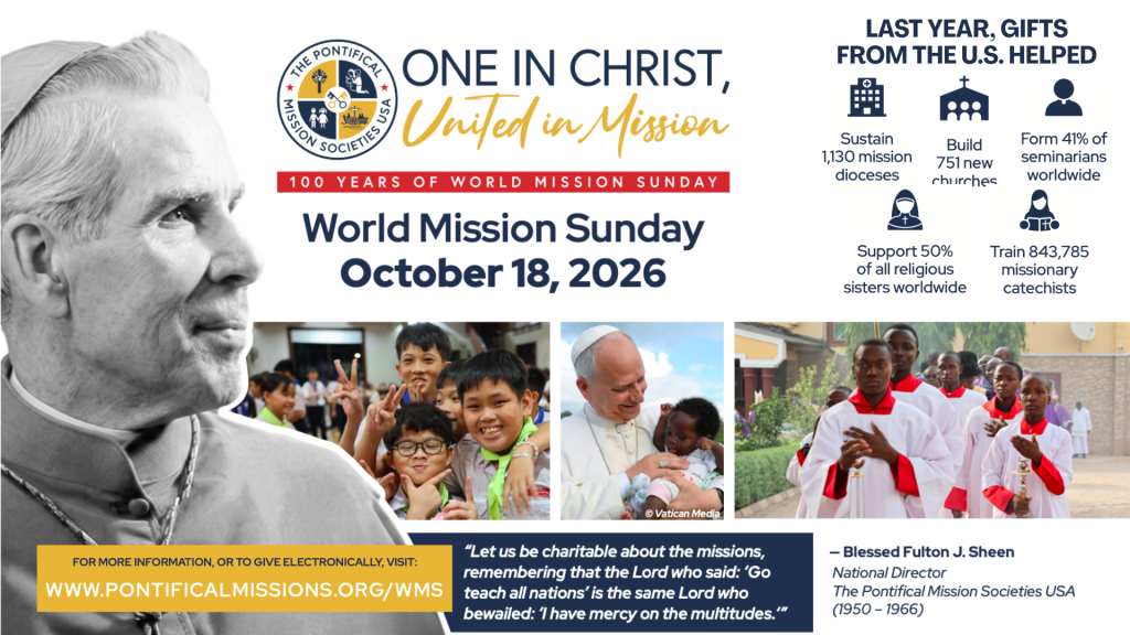 World Mission Sunday: One in Christ, United in Mission 10/17 & 10/18