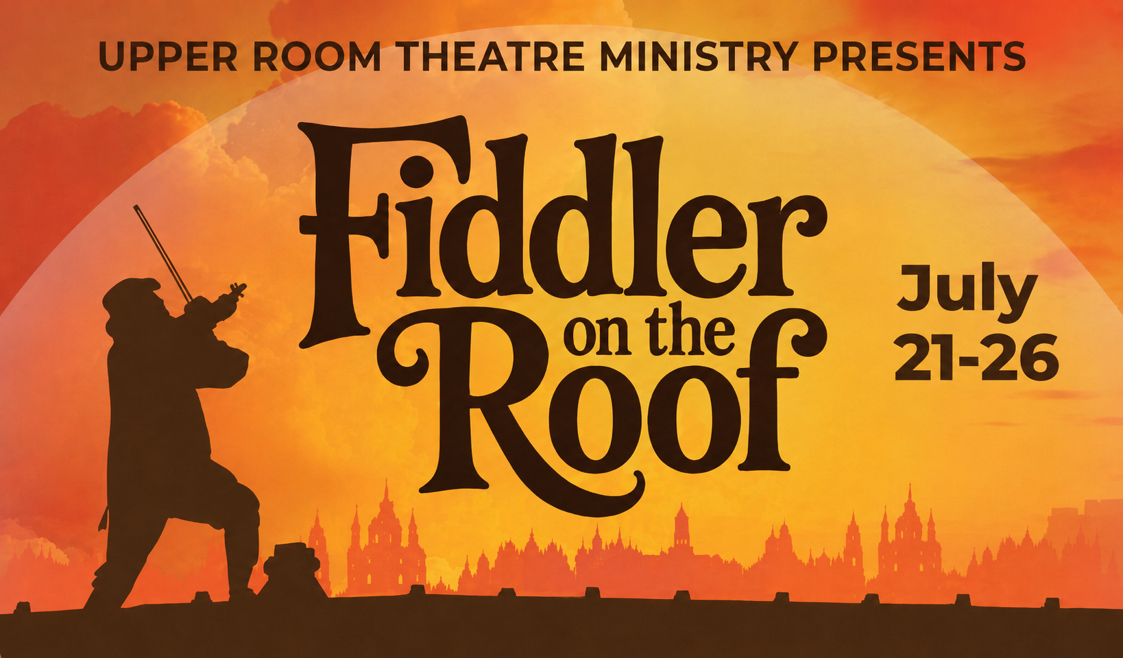 Fiddler on the Roof - Upper Room Theater Ministry