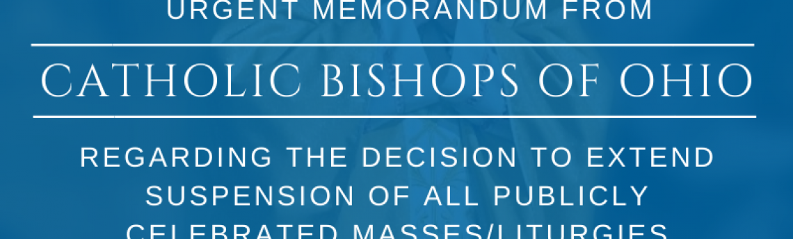 Memorandum Regarding the Suspension of Publicly Celebrated Masses