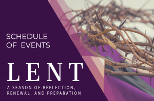 Lenten Schedule