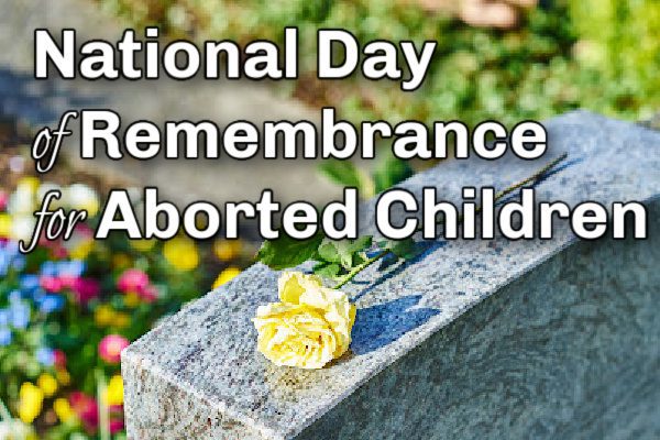 National Day of Remembrance for Aborted Children