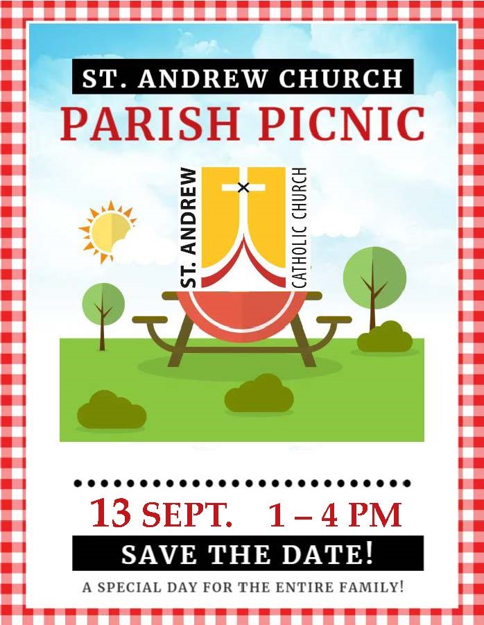 St. Andrew Parish Picnic – Sunday, September 13  1pm-4pm