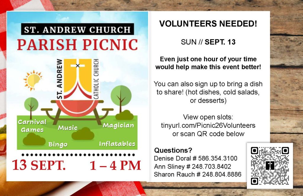 St. Andrew Parish Picnic – Sunday, September 13  Volunteers Needed!