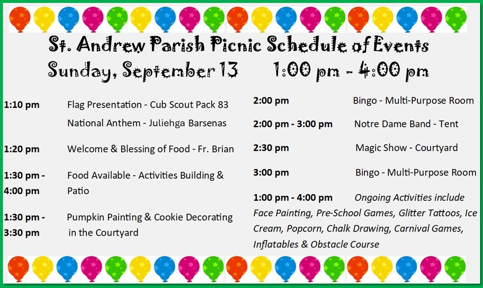 St. Andrew Parish Picnic – Sunday, September 13 1 – 4 pm Don’t miss it!