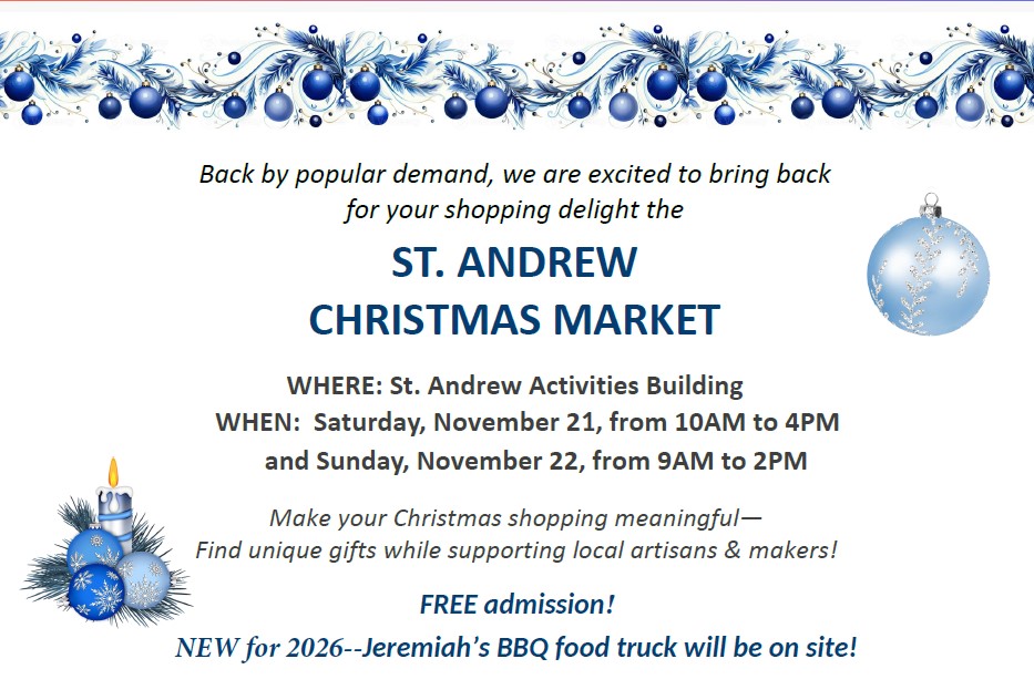 St. Andrew Christmas Market – November 21 & 22 in the Activities Building