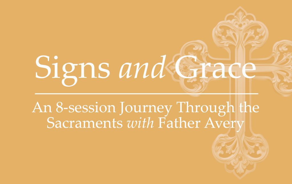 Signs and Grace