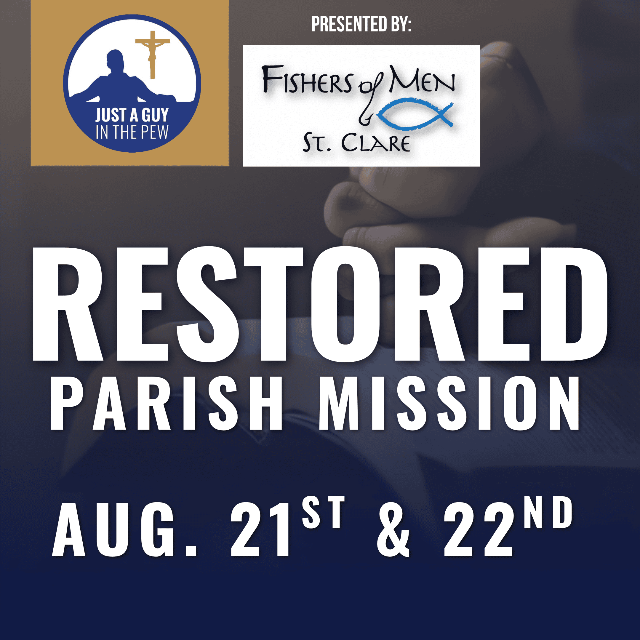 Restored: Parish Mission