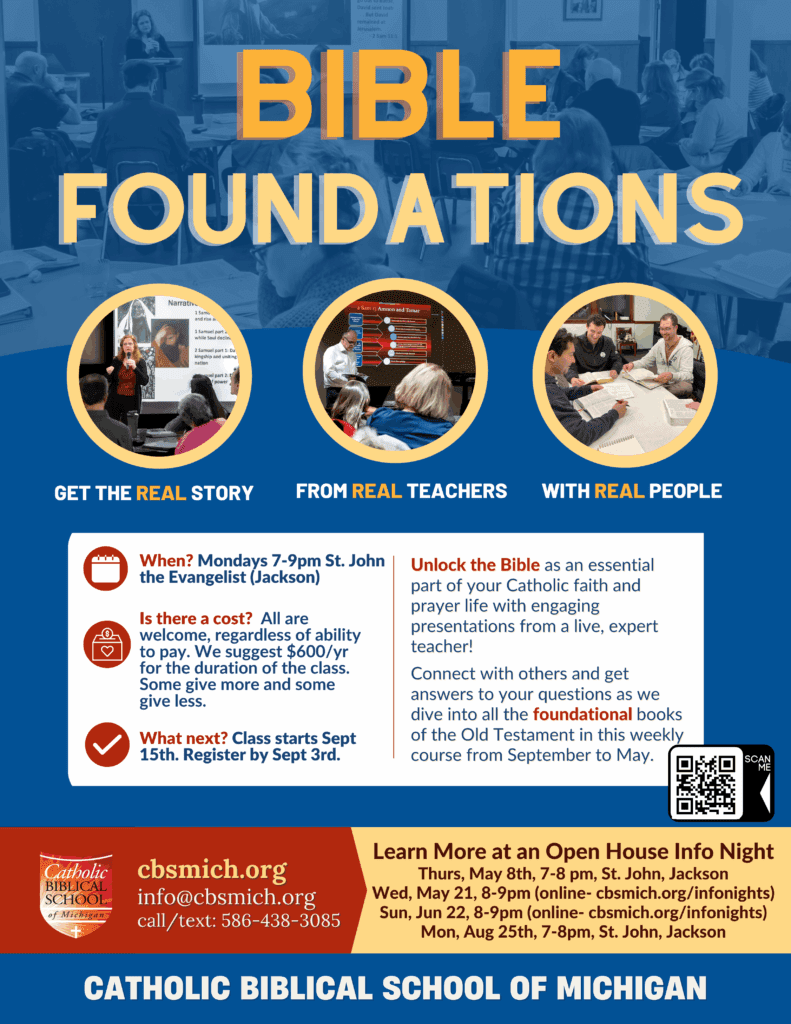 Bible Foundations Catholic Bible School of Michigan Bible Foundations Catholic Bible School of Michigan