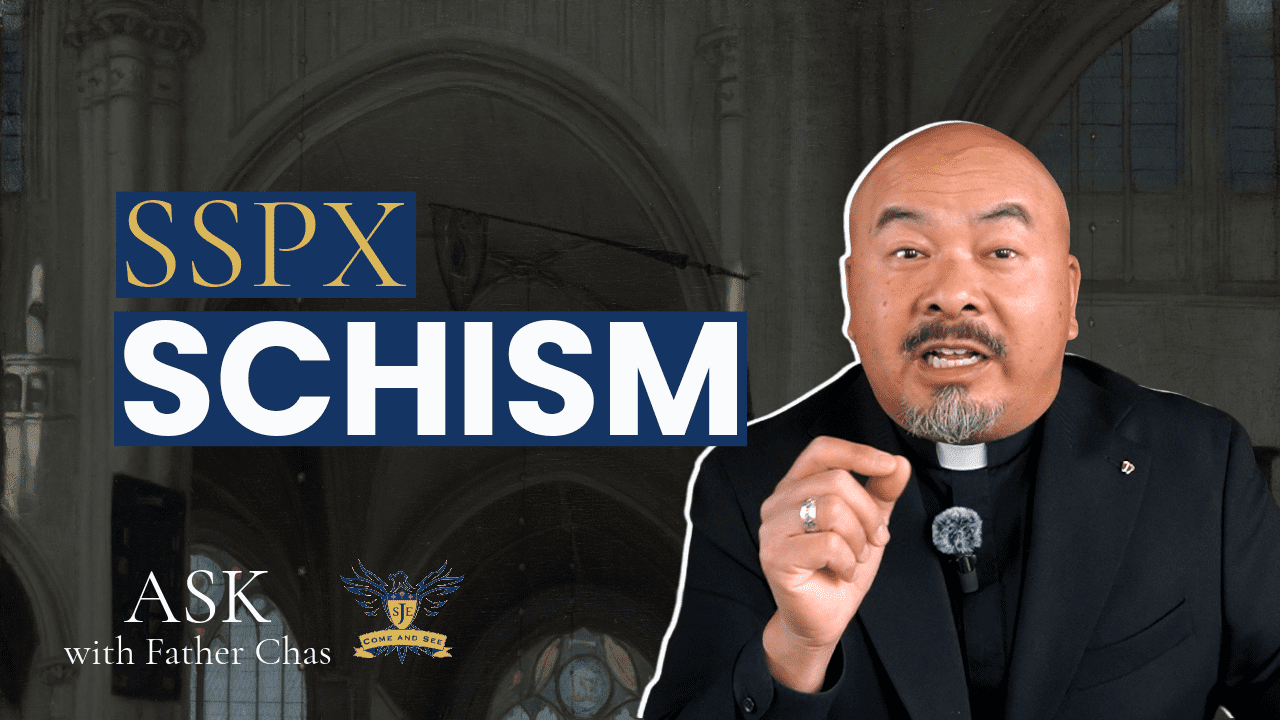 Episode 4, Ask Father Chas – What is the SSPX and why is there tension with the Catholic Church?