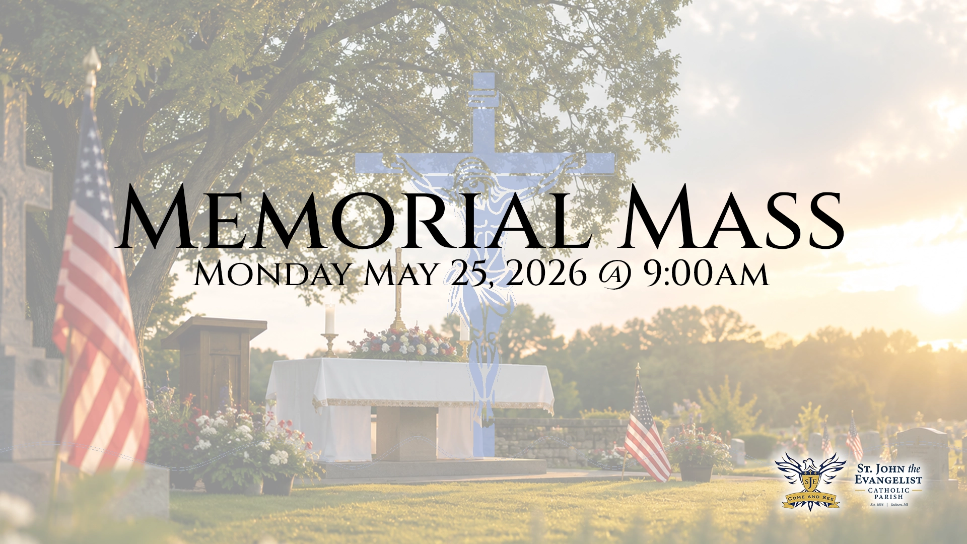 Memorial Day Mass at St. John Catholic Cemetery – May 25, 2026
