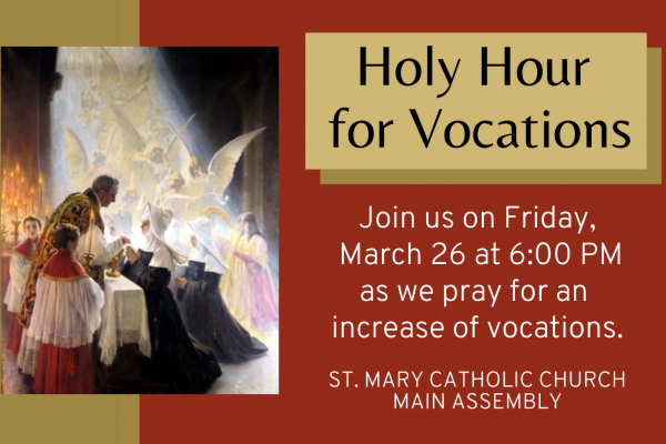 Holy Hour for Vocations