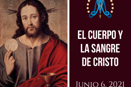 El Cuerpo y la Sangre de Cristo