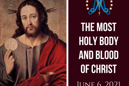 The Most Holy Body and Blood of Christ