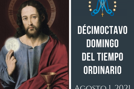 Décimoctavo Domingo del Tiempo Ordinario