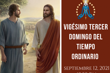 Vigésimo Cuarto Domingo del Tiempo Ordinario